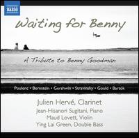 Waiting for Benny: A Tribute to Benny Goodman - Jean-Hisanori Sugitani (piano); Julien Herve (clarinet); Maud Lovett (violin); Ying-Lai Green (double bass)