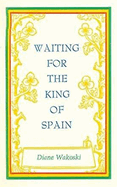 Waiting for the King of Spain
