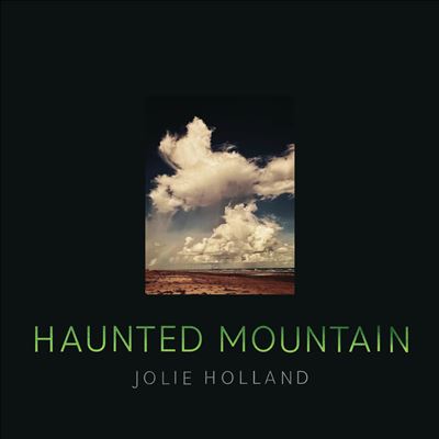 Waiting for the Sun - Jolie Holland