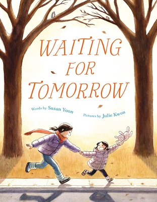 Waiting for Tomorrow - Yoon, Susan