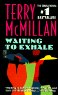 Waiting to Exhale - McMillan, Terry