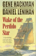 Wake of the Perdito Star