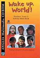 Wake up, World!: A Day in the Life Children Around the World