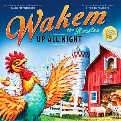 Wakem the Rooster: Up All Night - Fitzsimmons, David