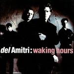 Waking Hours [Expanded Edition]