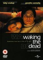 Waking the Dead - Keith Gordon