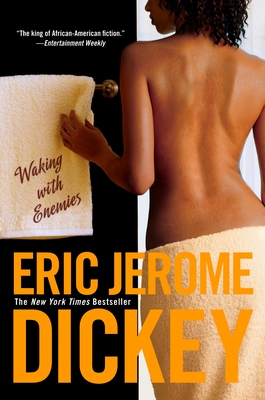 Waking with Enemies - Dickey, Eric Jerome