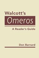 Walcott's Omeros: A Reader's Guide