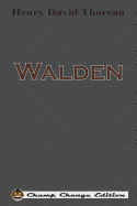 Walden (Chump Change Edition)