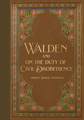 Walden & Civil Disobedience (Masterpiece Library Edition) - Thoreau, Henry David