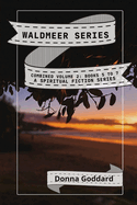 Waldmeer Series: Combined Volume 2
