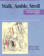 Walk, Amble, Stroll 1: Vocabulary Building Through Domains