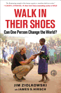 Walk in Their Shoes: Can One Person Change the World?
