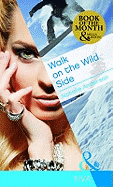 Walk on the Wild Side