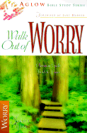 Walk Out of Worry