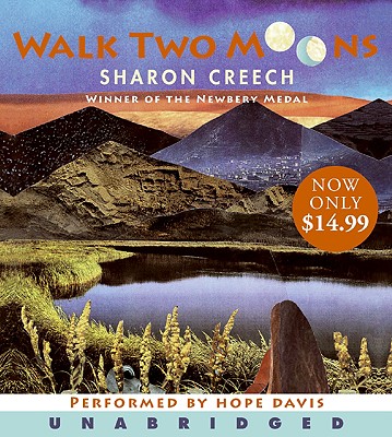 Walk Two Moons Low Price CD - Creech, Sharon, and Davis, Hope (Read by)