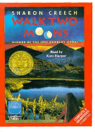 Walk Two Moons - Creech, Sharon, and Harper, Kate (Read by)