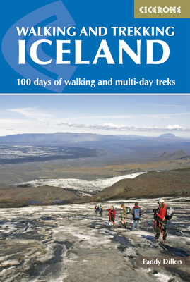 Walking and Trekking in Iceland - Dillon, Paddy
