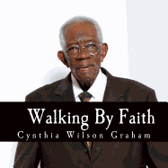 Walking by Faith: My Story Collection: William Harding James