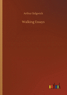 Walking Essays