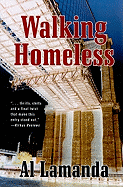 Walking Homeless