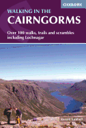 Walking in the Cairngorms: Walks, Trails and Scrambles