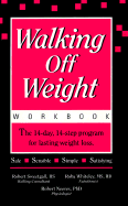 Walking Off Weight: The Workbook