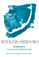 Walking Shadows - McKernan, Luke, Professor (Editor), and Terris, Olwen (Editor)