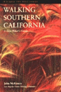 Walking Southern California: A Day Hiker's Guide