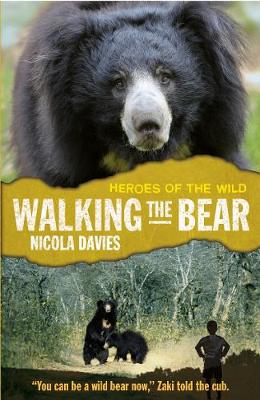 Walking the Bear - Davies, Nicola