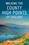 Walking the County High Points of England