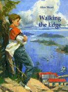 Walking the Edge