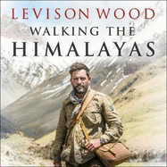 Walking the Himalayas: An Adventure of Survival and Endurance