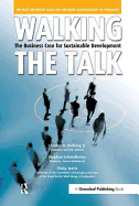 Walking the Talk: The Business Case for Sustainable Development