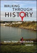 Walking Through History with Tony Robinson: Series 2 - 