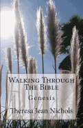 Walking Through the Bible: Genesis