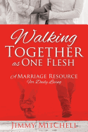 Walking Together as One Flesh