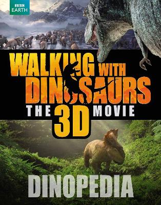 Walking with Dinosaurs Dinopedia - Brusatte, Steve