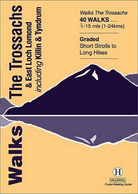 Walks the Trossachs and East Loch Lomond - Williams, Luke