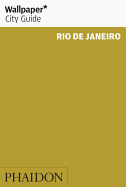 Wallpaper* City Guide Rio de Janeiro 2016
