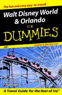 Walt Disney World? & Orlando for Dummies? 2001