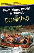 Walt Disney World & Orlando for Dummies
