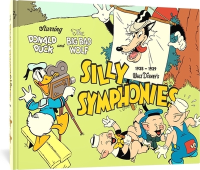 Walt Disney's Silly Symphonies 1935-1939: Starring Donald Duck and the Big Bad Wolf - Taliaferro, Al, and Osborne, Ted, and De Maris, Merrill