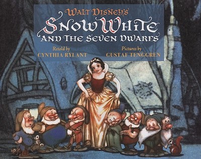 Walt Disney's Snow White and the Seven Dwarfs - Disney Books, and Rylant, Cynthia