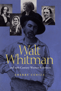 Walt Whitman and Nineteenth-Century Women Reformers