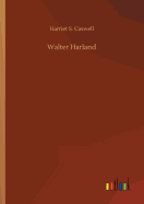 Walter Harland