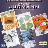 Walter Jurmann: The Original Motion Picture Scores - Andreas Schmid (clarinet); Ferenc Kiss (violin); Gerhard Vetter (oboe); Heinz Hox (accordion); Heinz Walter Florin (piano);...