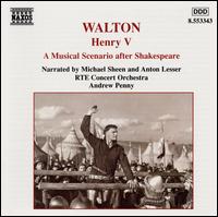 Walton: Henry V - Anton Lesser; Michael Sheen; RT Concert Orchestra; Andrew Penny (conductor)