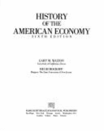 Walton History of the American Economy 6e - Walton, Gary M