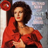 Waltraud Meier sings Wagner - Waltraud Meier (vocals); Bavarian Radio Symphony Orchestra; Lorin Maazel (conductor)